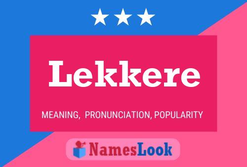 Lekkere Name Poster