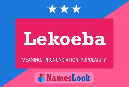 Lekoeba Name Poster