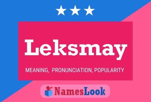 Leksmay Name Poster