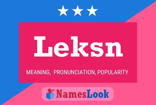 Leksn Name Poster