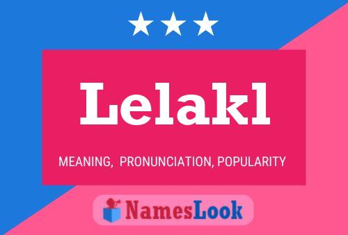 Lelakl Name Poster