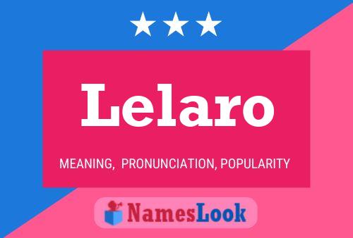 Lelaro Name Poster