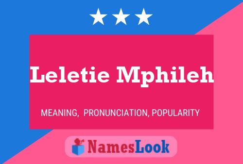 Leletie Mphileh Name Poster