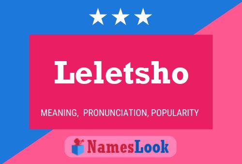 Leletsho Name Poster