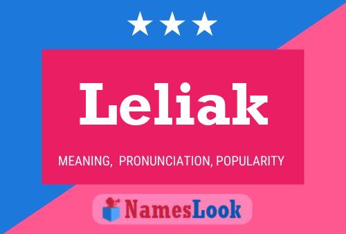 Leliak Name Poster