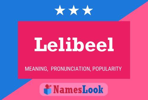 Lelibeel Name Poster