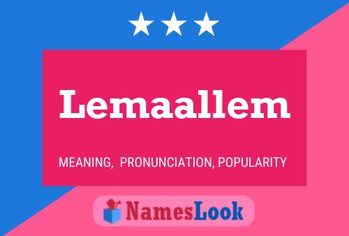 Lemaallem Name Poster