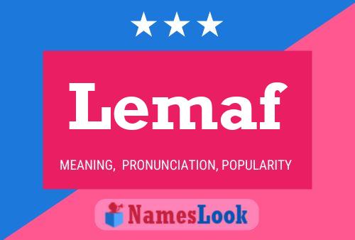 Lemaf Name Poster