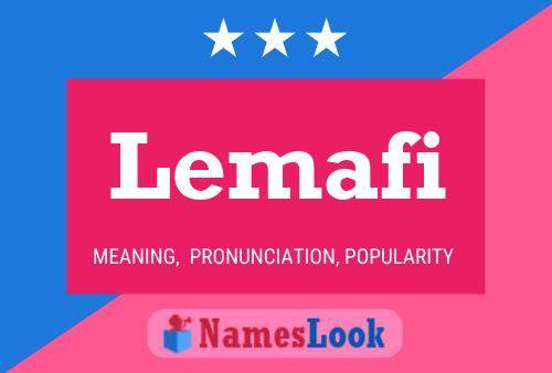 Lemafi Name Poster