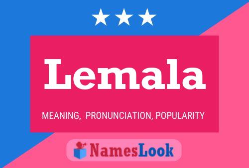 Lemala Name Poster