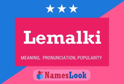 Lemalki Name Poster