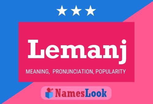 Lemanj Name Poster