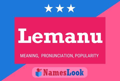 Lemanu Name Poster