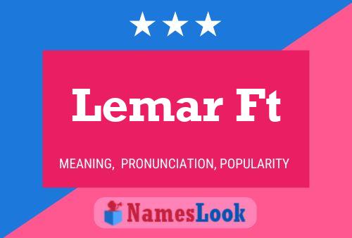 Lemar Ft Name Poster