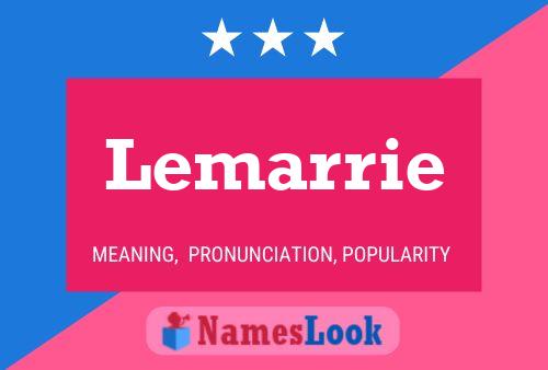 Lemarrie Name Poster