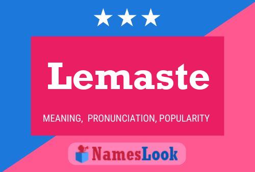 Lemaste Name Poster