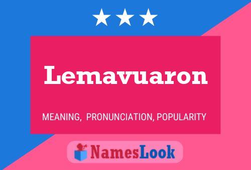 Lemavuaron Name Poster