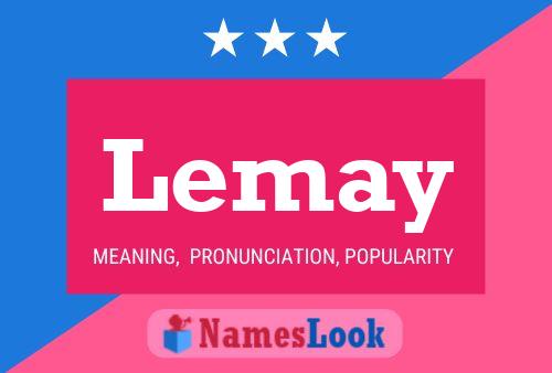 Lemay Name Poster