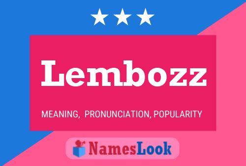 Lembozz Name Poster