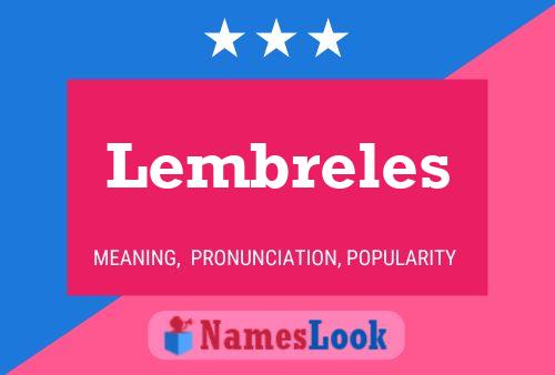 Lembreles Name Poster