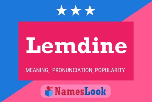 Lemdine Name Poster