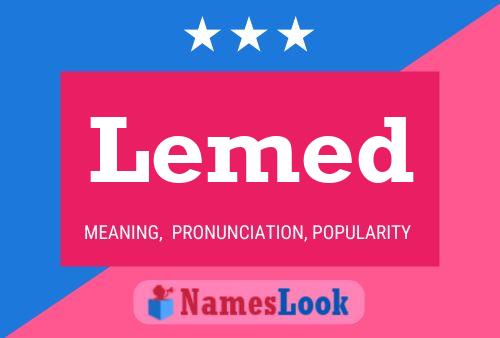 Lemed Name Poster