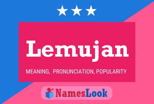 Lemujan Name Poster