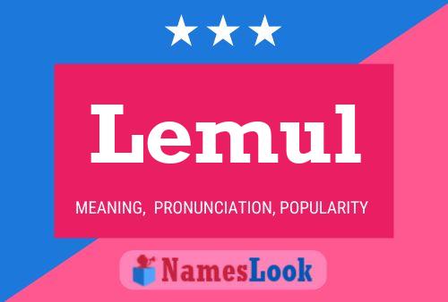 Lemul Name Poster