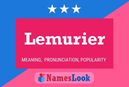 Lemurier Name Poster