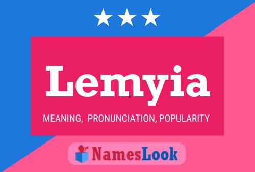 Lemyia Name Poster