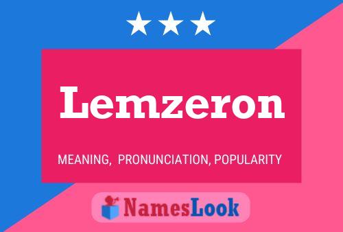 Lemzeron Name Poster