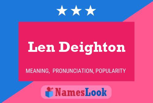 Len Deighton Name Poster