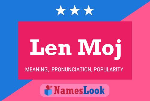 Len Moj Name Poster