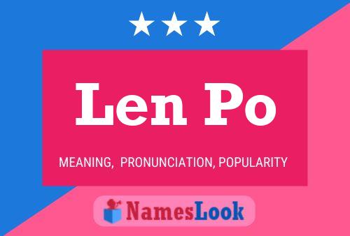 Len Po Name Poster