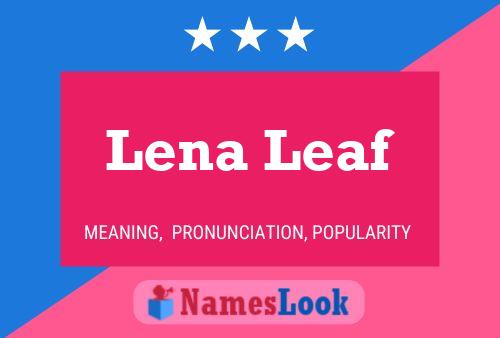 Lena Leaf Name Poster