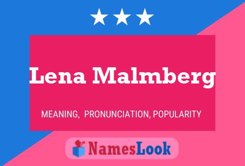 Lena Malmberg Name Poster