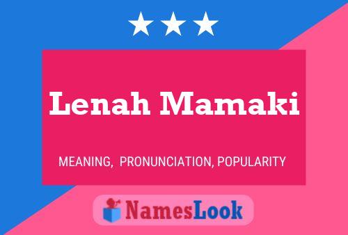 Lenah Mamaki Name Poster