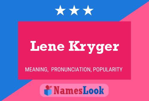 Lene Kryger Name Poster