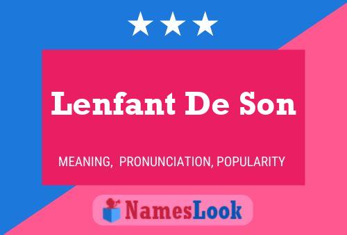 Lenfant De Son Name Poster