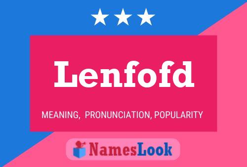 Lenfofd Name Poster