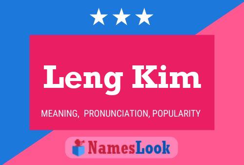 Leng Kim Name Poster