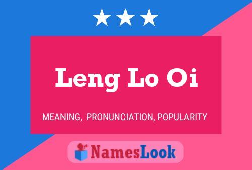 Leng Lo Oi Name Poster