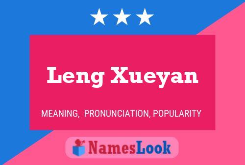 Leng Xueyan Name Poster