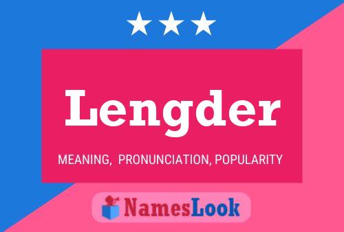 Lengder Name Poster