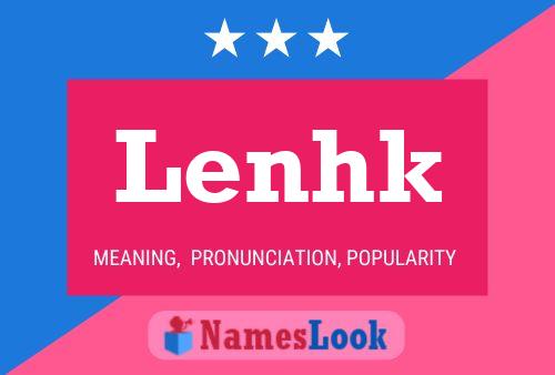 Lenhk Name Poster