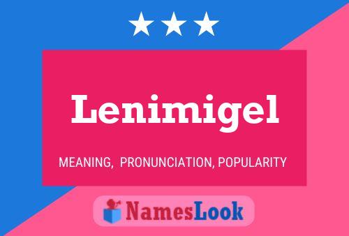 Lenimigel Name Poster