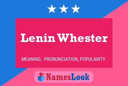 Lenin Whester Name Poster