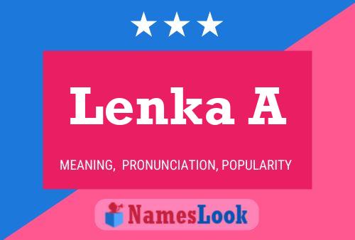 Lenka A Name Poster