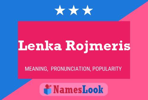 Lenka Rojmeris Name Poster