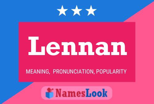 Lennan Name Poster